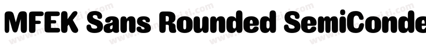MFEK Sans Rounded SemiCondensed Sem字体转换